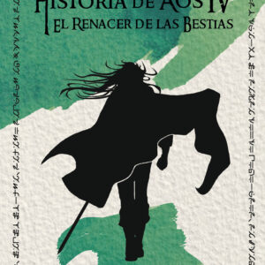 Historia de Aos IV. El Renacer de las Bestias